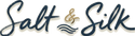 Salt & Silk